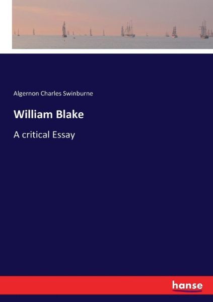 William Blake - Swinburne - Książki -  - 9783337423643 - 10 stycznia 2018