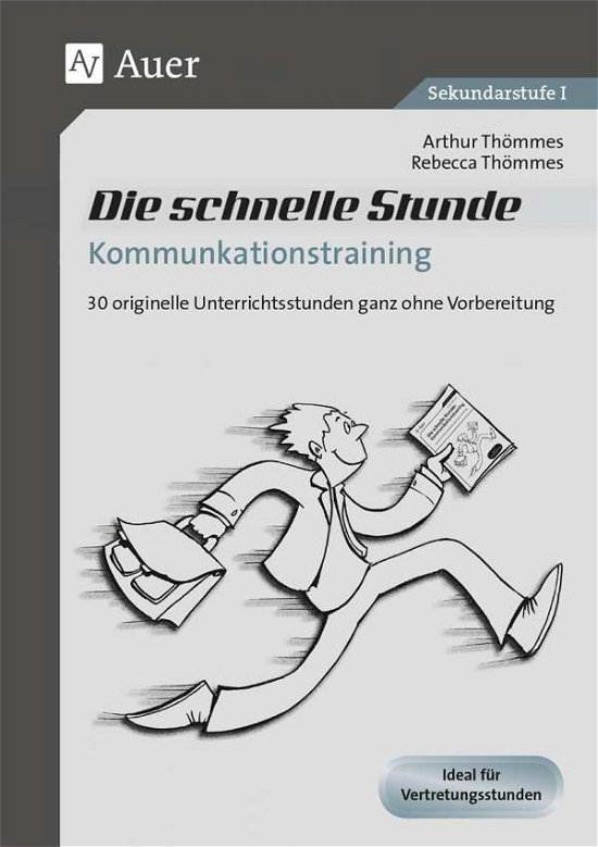 Cover for Thömmes · Die schnelle Stunde Kommunikat. (Bog)