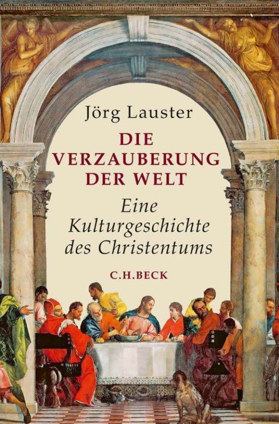 Cover for Lauster · Die Verzauberung der Welt (Bok)