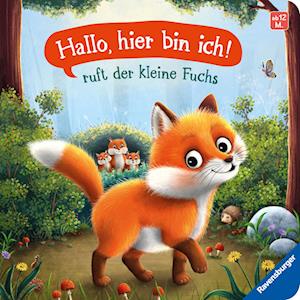 Cover for Sabine Praml · &quot;Hallo, hier bin ich!&quot;, ruft der kleine Fuchs (Book) (2025)
