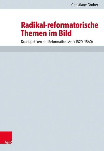 Cover for Gruber · Radikal-reformatorische Themen i (Book) (2018)