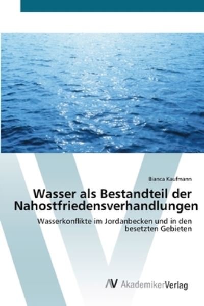 Cover for Kaufmann · Wasser als Bestandteil der Nah (Buch) (2012)