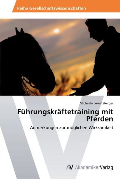 Cover for Lumetzberger · Führungskräftetraining mit (Bok) (2012)