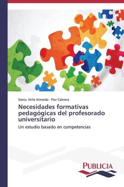 Cover for Cabrera Flor · Necesidades Formativas Pedagogicas Del Profesorado Universitario (Paperback Bog) (2014)