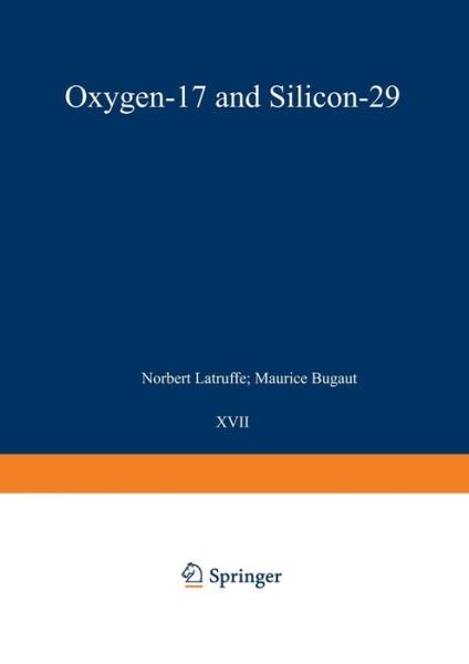 Cover for J -p Kintzinger · Oxygen-17 and Silicon-29 - Nmr Basic Principles and Progress (Paperback Book) (2014)