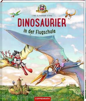 Cover for Dominik Hochwald · Dinosaurier in der Flugschule (Bd. 3) (Gebundenes Buch) (2021)