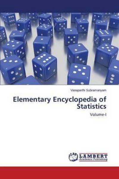 Cover for Subramanyam Vanaparthi · Elementary Encyclopedia of Statistics (Paperback Book) (2015)