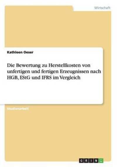 Cover for Oeser · Die Bewertung zu Herstellkosten v (Book) (2016)