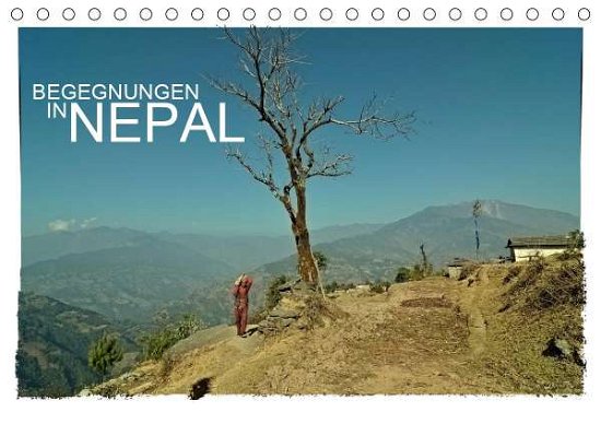 Cover for Wurm · BEGEGNUNGEN IN NEPAL (Tischkalende (Book)