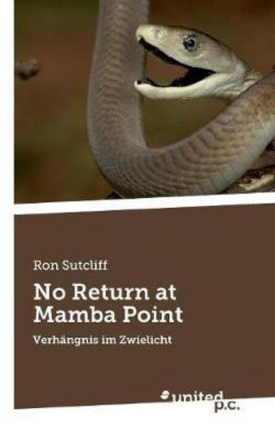 Cover for Sutcliff · No Return at Mamba Point (Book)