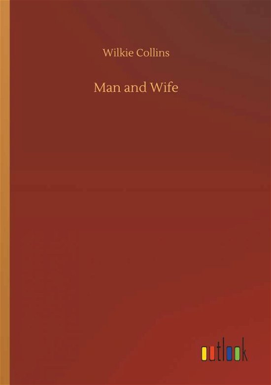 Man and Wife - Collins - Livros -  - 9783734020643 - 20 de setembro de 2018