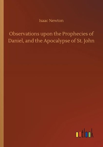 Cover for Newton · Observations upon the Prophecies (Buch) (2018)