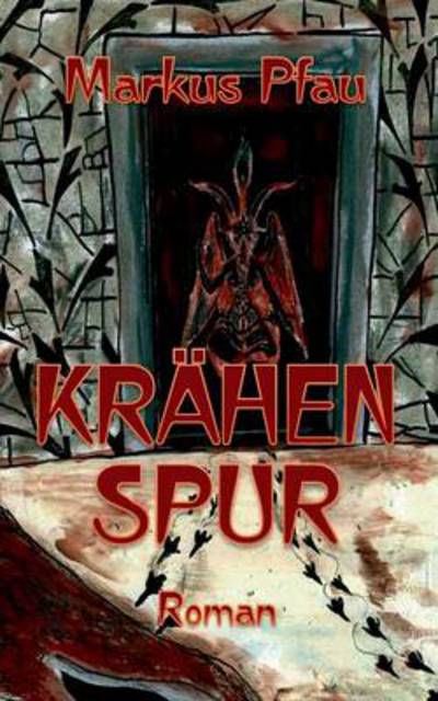 Cover for Markus Pfau · Krahenspur (Paperback Book) [German edition] (2014)