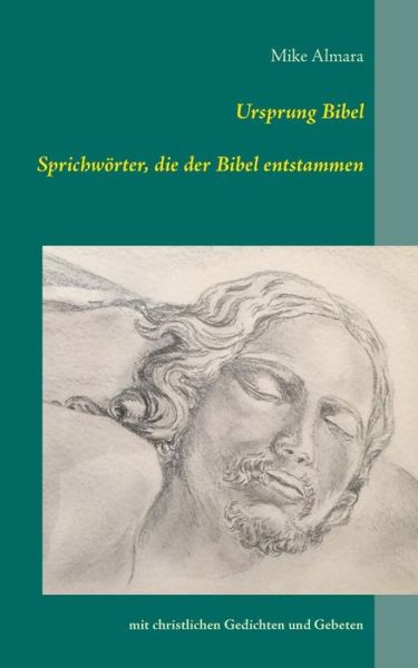 Cover for Mike Almara · Ursprung Bibel (Paperback Book) (2015)