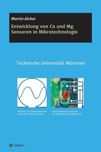 Cover for Aicher · Entwicklung von Ca und Mg Sensor (Buch) (2017)