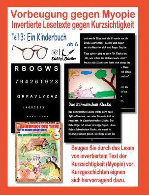 Cover for Renate Sultz · Vorbeugung gegen Myopie - EIN KINDERBUCH - Invertierte Lesetexte gegen Kurzsichtigkeit (Taschenbuch) (2019)