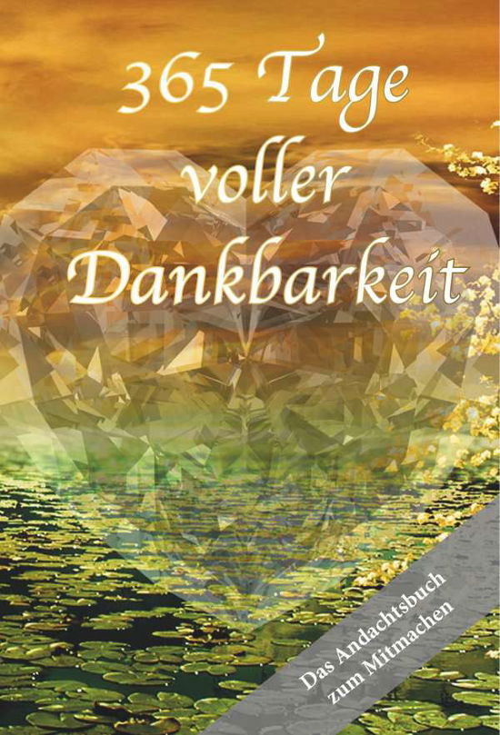 Cover for Stadelbauer · 365 Tage voller Dankbarkeit (Book) (2019)