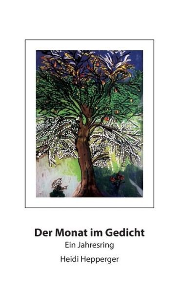 Cover for Hepperger · Der Monat im Gedicht (Book) (2019)