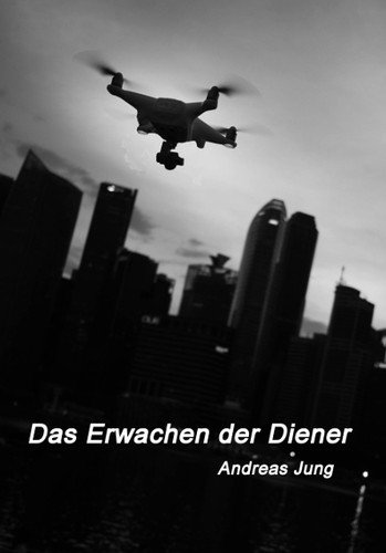 Cover for Jung · Das Erwachen der Diener (Bog)