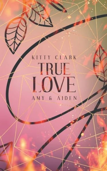 Cover for Clark · True Love (Buch) (2020)
