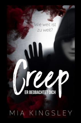 Cover for Kingsley · Creep (Book)