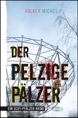 Cover for Volker Michel · Der Pelzige Pälzer (Book) (2022)