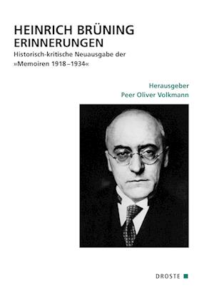 Cover for Peer Oliver Volkmann · Heinrich Brüning Erinnerungen (Book) (2024)