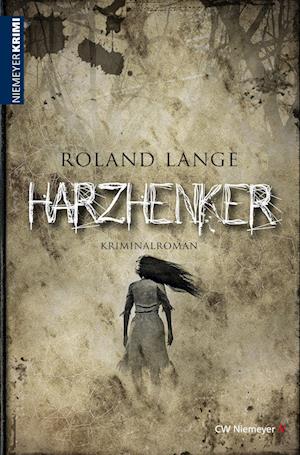 Cover for Roland Lange · Harzhenker (Book) (2022)