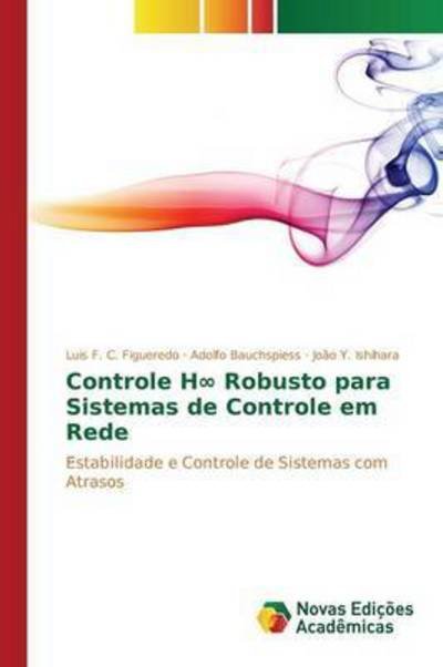 Cover for Figueredo · Controle H_ Robusto para Sist (Bog) (2015)