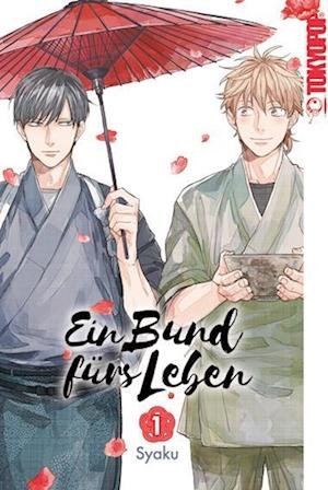 Cover for Syaku · Ein Bund fürs Leben 01 (Book) (2023)