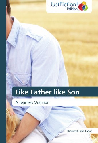 Cover for Cheruiyot Silah Lagat · Like Father Like Son: a Fearless Warrior (Paperback Book) (2012)
