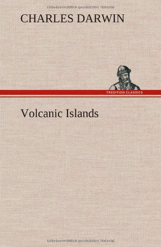 Cover for Charles Darwin · Volcanic Islands (Hardcover Book) (2013)