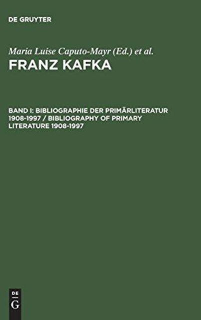 Cover for Maria Luise Caputo-Mayr · Franz Kafka (Book) [2. erw. und überarbeitete Aufl. = 2nd enl. and rev. ed edition] (2002)