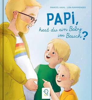 Cover for Marcel Kahl · Papi, hast du ein Baby im Bauch? (Book) (2023)