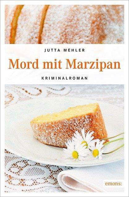 Cover for Mehler · Mord mit Marzipan (Bok)