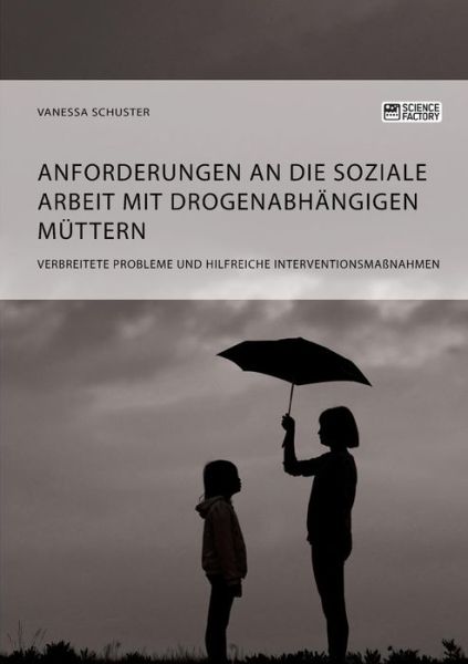 Cover for Schuster · Anforderungen an die Soziale A (Bok) (2019)