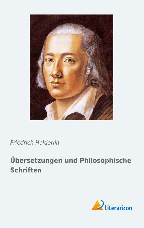 Cover for Hölderlin · Übersetzungen und Philosophis (Book)