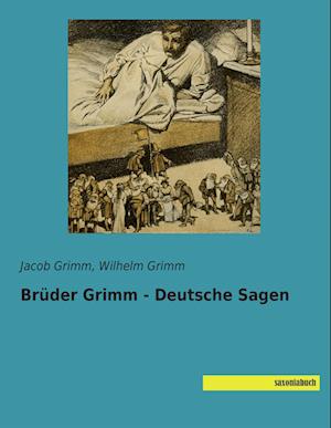 Cover for Grimm · Brüder Grimm - Deutsche Sagen (Buch)