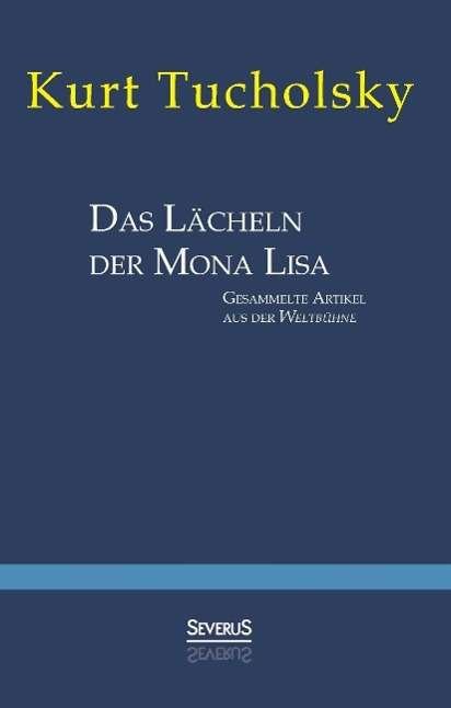 Cover for Tucholsky · Das Lächeln der Mona Lisa (Bog)