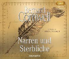 Cover for Bernard Cornwell · CD Narren und Sterbliche (CD)