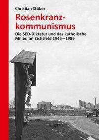 Cover for Stöber · Rosenkranzkommunismus (Book)