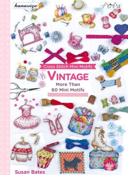 Cover for Susan Bates · Cross Stitch Mini Motifs: Vintage (Paperback Bog) (2015)