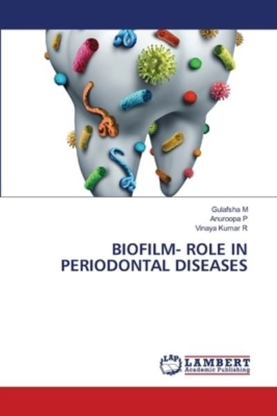 Cover for M · Biofilm- Role in Periodontal Diseases (N/A) (2021)