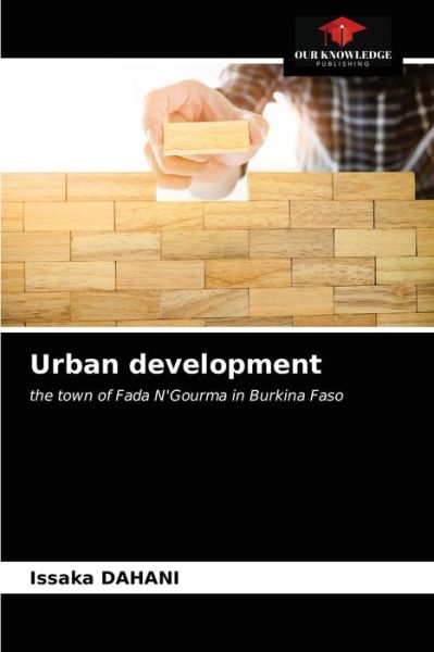 Cover for Issaka Dahani · Urban development (Paperback Book) (2021)