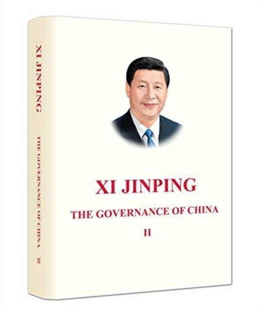 Cover for Xi Jinping · Xi Jinping: The Governance of China II (Innbunden bok) (2017)