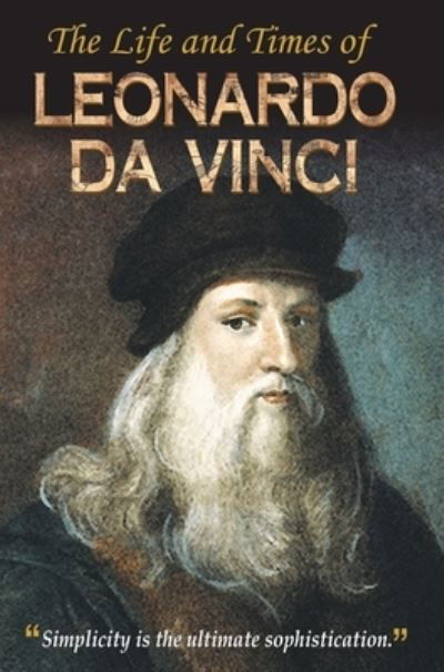 Cover for Vinod Kumar Mishra · The Life and Times of Leonardo Da Vinci (Bok) (2013)