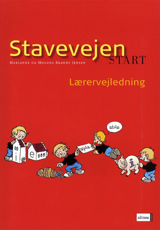 Cover for Mogens og Marianne Brandt Jensen · Stavevejen: Stavevejen Start, Lærervejledning med plakat (Sewn Spine Book) [2nd edition] (2006)