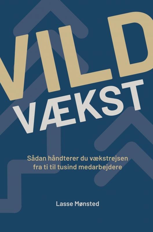 Cover for Lasse Mønsted · Vild vækst (Paperback Bog) (2023)