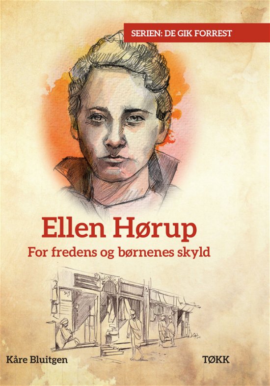 Cover for Kåre Bluitgen · De gik forrest: Ellen Hørup (Hardcover Book) [1st edition] (2020)