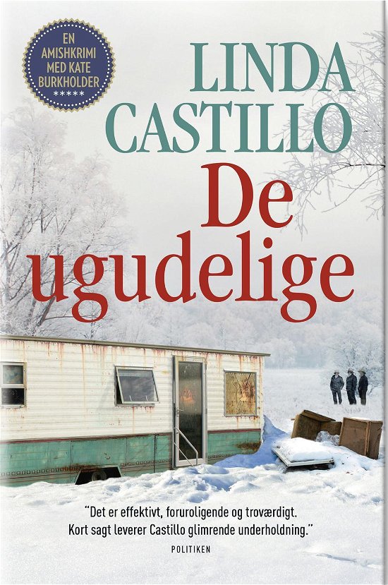 Cover for Linda Castillo · Kate Burkholder Amish-krimi: De ugudelige (Inbunden Bok) [1:a utgåva] (2017)